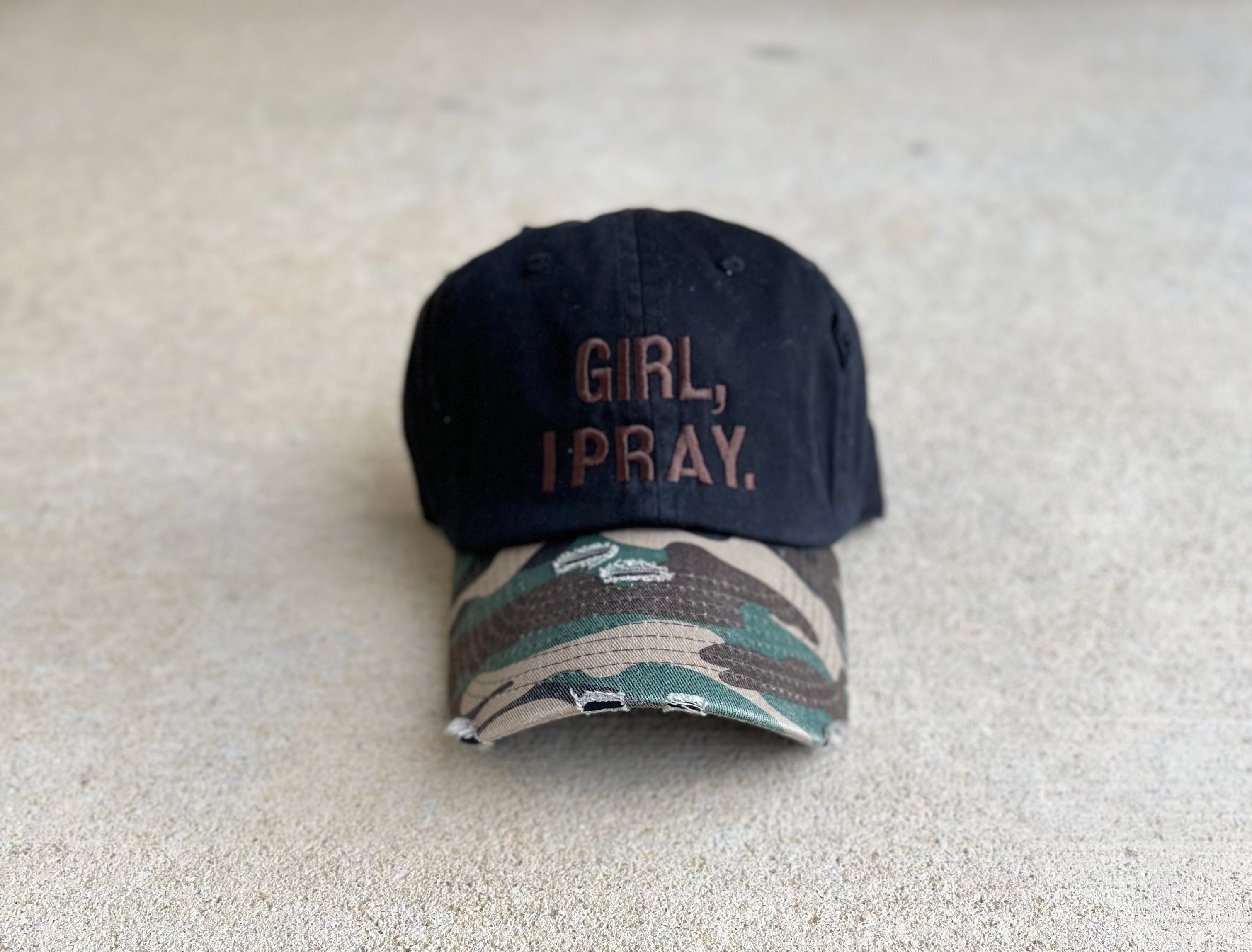 Girl I Pray. Adult Dad Hat Distressed Chaco