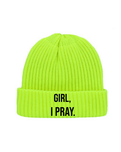 Girl, I Pray Ribbed Beanie (Limited Edition)- Safety Green